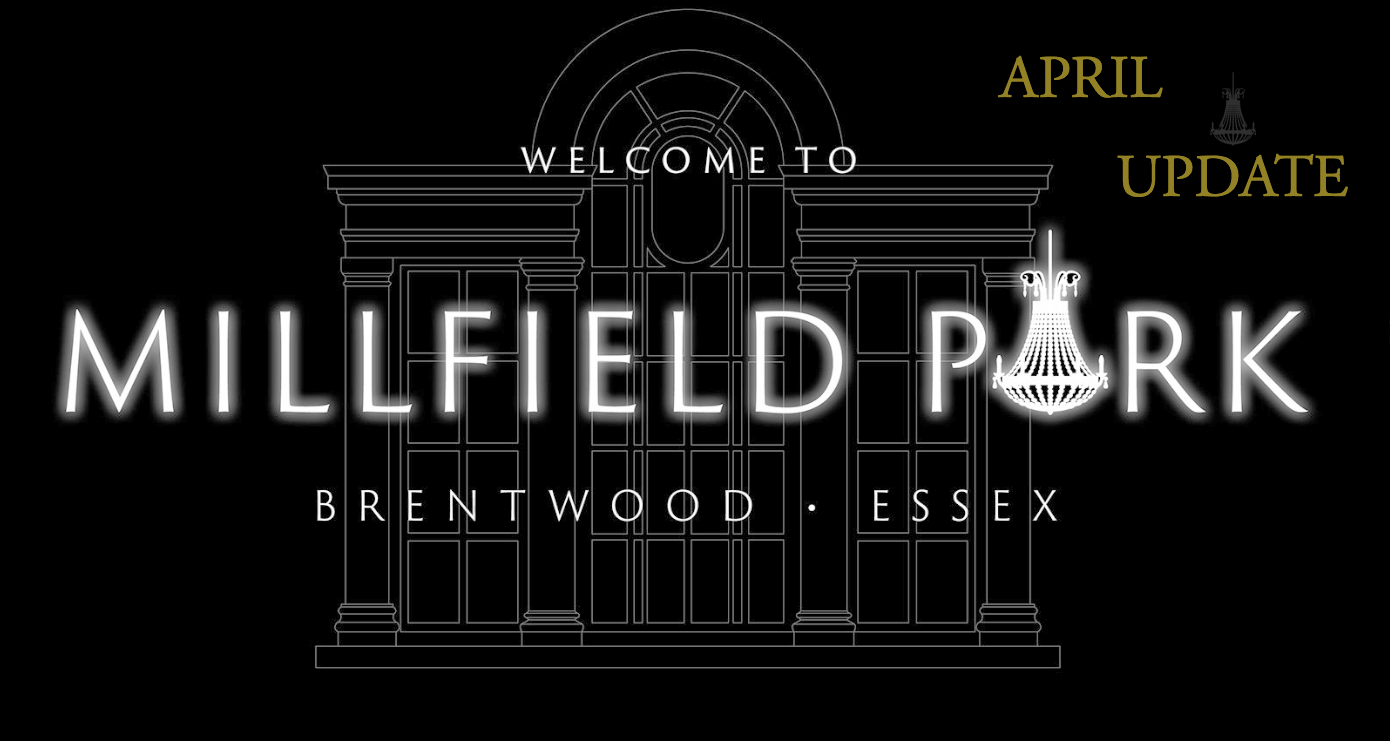 April 2021 Update Header APRIL UPDATE - NEW HOMES AT MILLFIELD PARK ESSEX